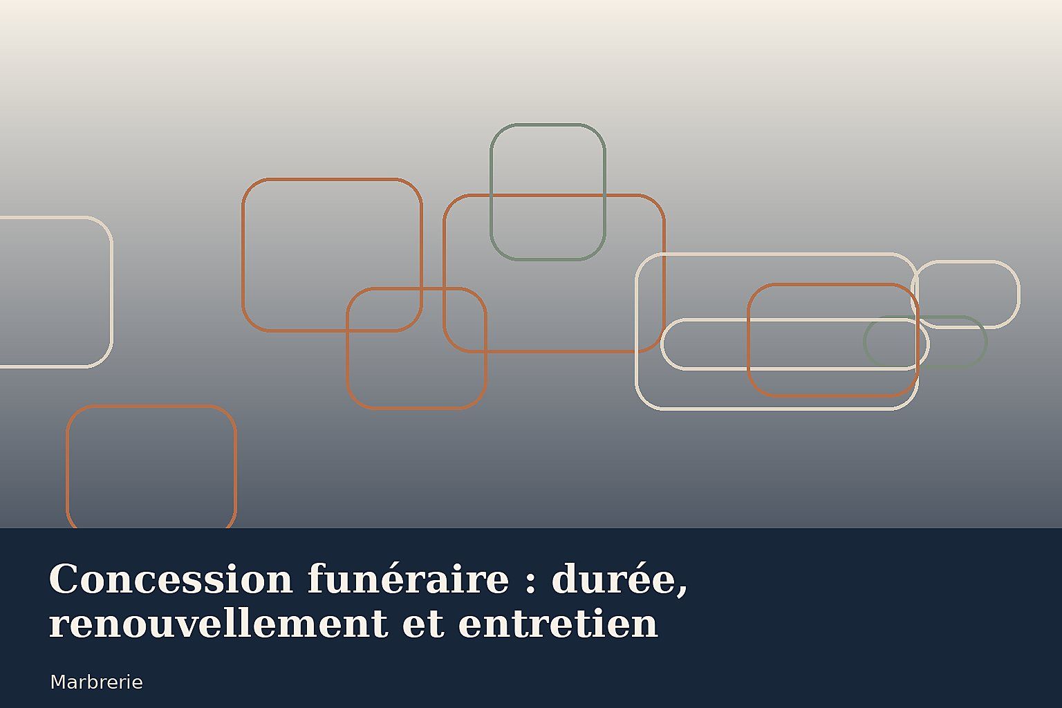 Concession funéraire : durée, renouvellement et entretien
